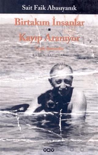 Birtakım İnsanlar Kayıp Aranıyor