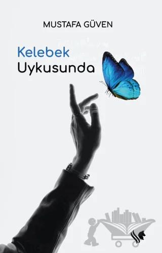 Kelebek Uykusunda