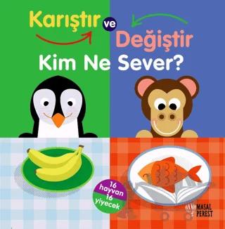 Karıştır ve Değiştir Kim ne Sever