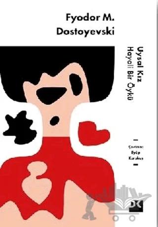 Uysal Kız – Fyodor Mihayloviç Dostoyevski – Doğan Kitap kitap kapağı