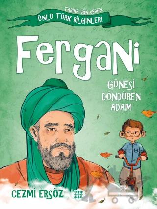 Fergani - Güneşi Döndüren Adam
