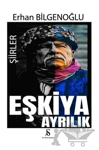 Eşkiya Ayrılık