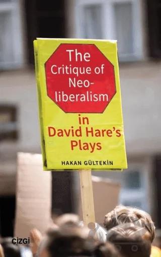 The Critique of Neoliberalism in David Hare’s Plays