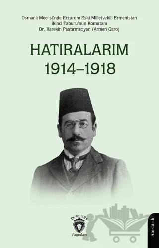 Hatıralarım 1914–1918 – Karekin Pastırmacıyan – Dorlion Yayınları kitap kapağı