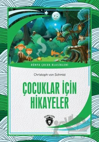 Çocuklar İçin Hikayeler