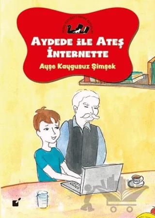 Aydede İle Ateş İnternette