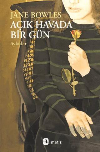Açık Havada Bir Gün Öyküler