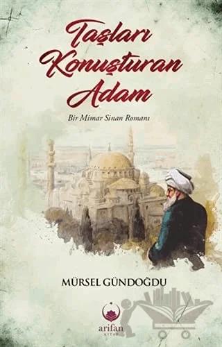 Taşları Konuşturan Adam