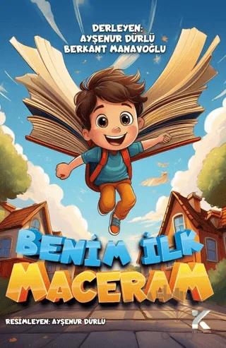 Benim İlk Maceram
