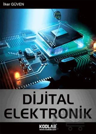 Dijital Elektronik – İlker Güven – Kodlab Yayın Dağıtım kitap kapağı