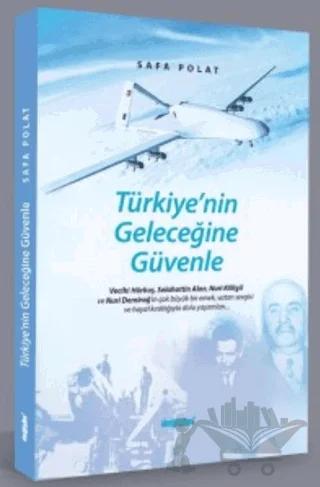 Türkiye'nin Geleceğine Güvenle