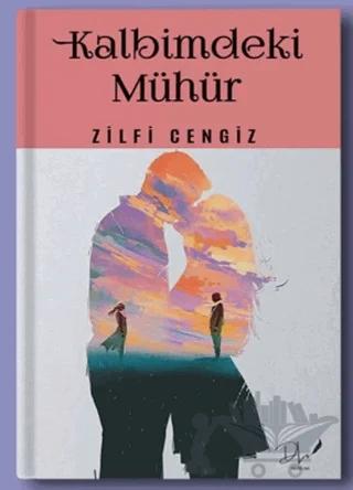 Kalbimdeki Mühür