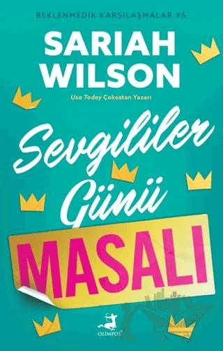 Sevgililer Günü Masalı - Beklenmedik Karşılaşmalar 6