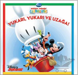 Yukarı, Yukarı ve Uzağa!