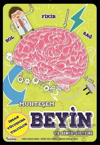 Muhteşem Beyin ve Sinir Sistemi