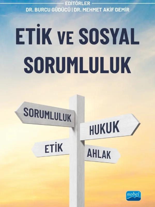 Etik ve Sosyal Sorumluluk