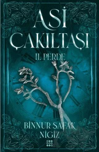Asi Çakıltaşı 2. Perde