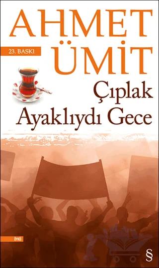 Çıplak Ayaklıydı Gece