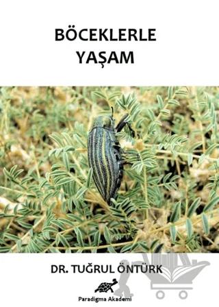 Böceklerle Yaşam