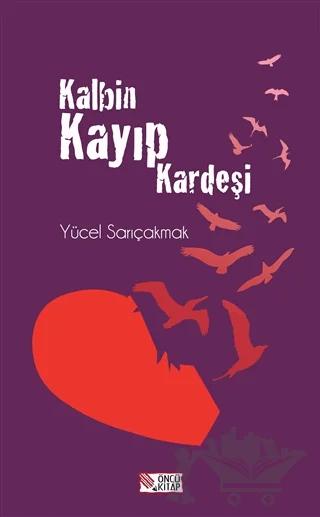 Kalbin Kayıp Kardeşi