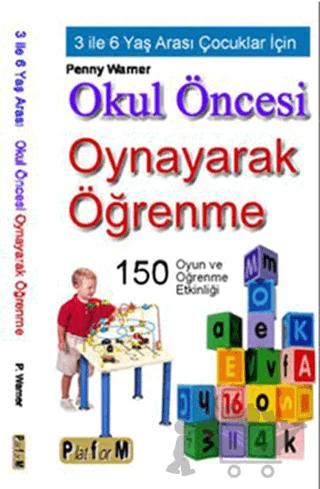 Okul Öncesi Oynayarak Öğrenme