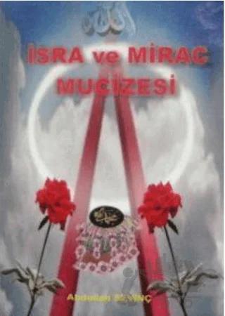 İsra ve Mirac Mucizesi