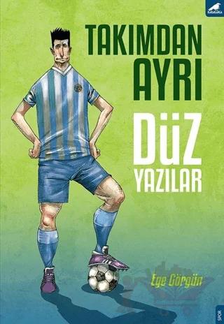 Takımdan Ayrı Düz Yazılar