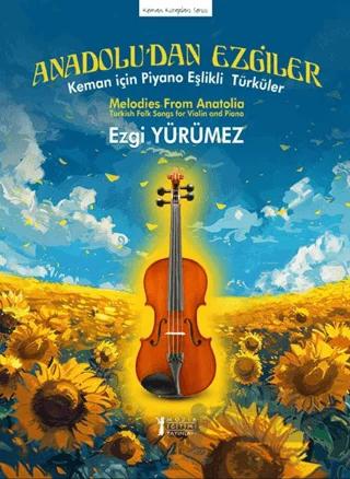 Anadolu’dan Ezgiler