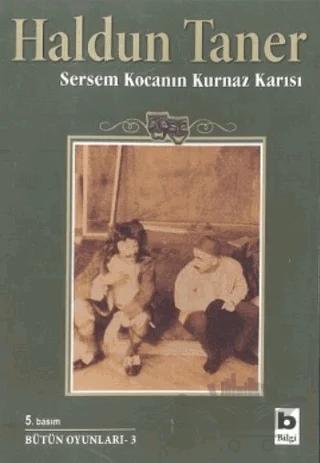Sersem Kocanın Kurnaz Karısı
