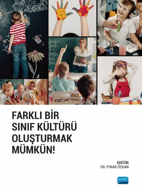 Farklı Bir Sınıf Kültürü Oluşturmak Mümkün!