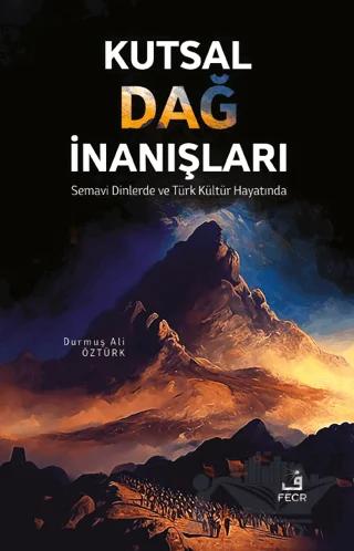Kutsal Dağ İnanışları