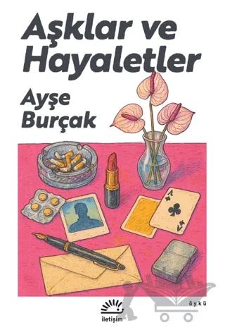 Aşklar ve Hayaletler
