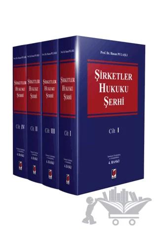 Şirketler Hukuku Şerhi (4 Cilt)