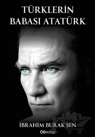 Türklerin Babası Atatürk