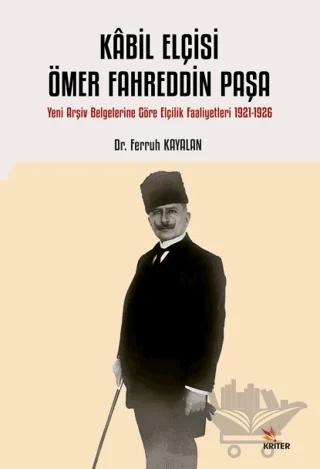 Kabil Elçisi Ömer Fahreddin Paşa