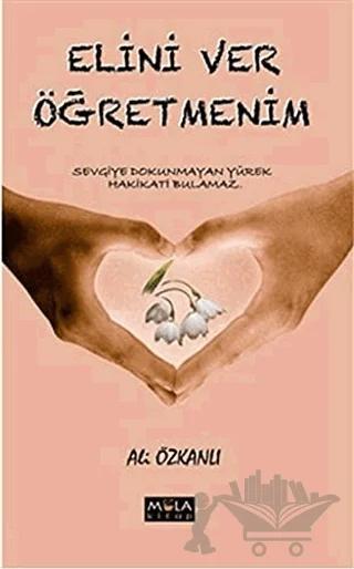 Elini Ver Öğretmenim
