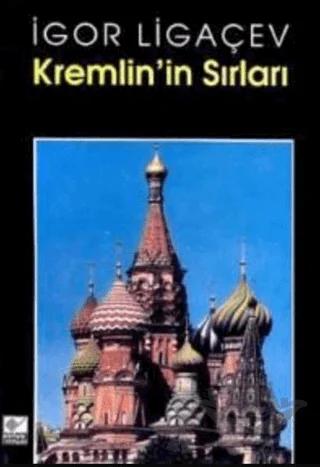Kremlin’in Sırları