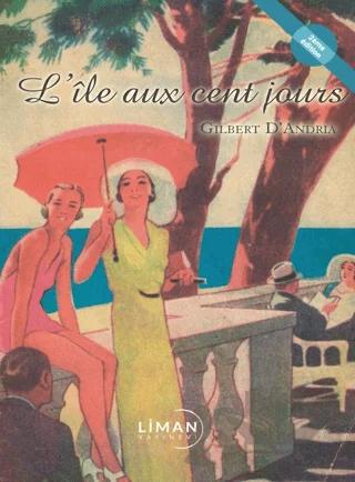 L'ile Aux Cent Jours