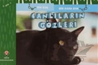 Canlıların Gözleri - Bir Bak Bir Daha Bak
