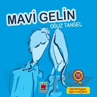 Mavi Gelin