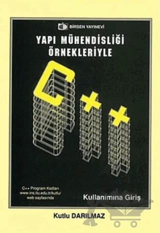 Yapı Mühendisliği Örnekleriyle C++