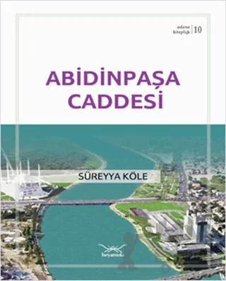 Abidinpaşa Caddesi