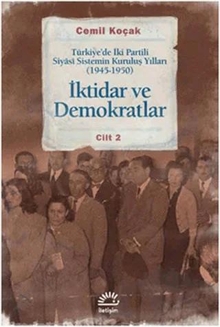 İktidar ve Demokratlar Cilt: 2