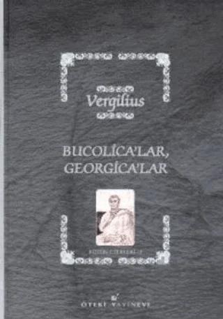 Bucolica'lar, Georgica'lar