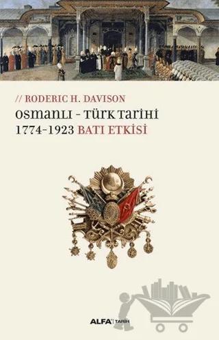 Osmanlı-Türk Tarihi – Roderic H. Davison – Alfa Yayınları kitap kapağı
