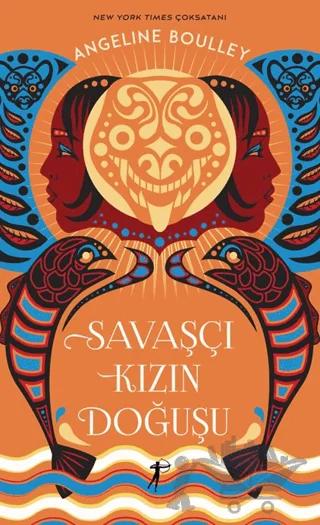 Savaşçı Kızın Doğuşu