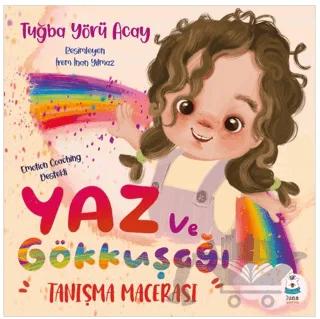 Yaz ve Gökkuşağı Tanışma Macerası
