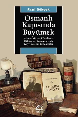 Osmanlı Kapısında Büyümek