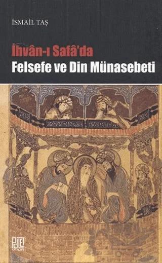 İhvan-ı Safa’da Felsefe ve Din Münasebeti