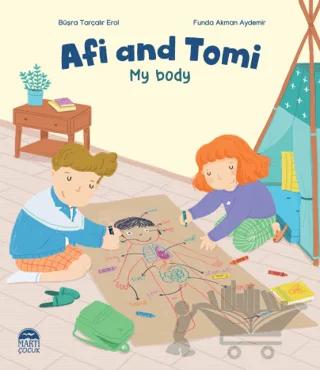 Afi and Tomi - My Body